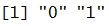 levels(densities1$outlier) output - "0" "1"